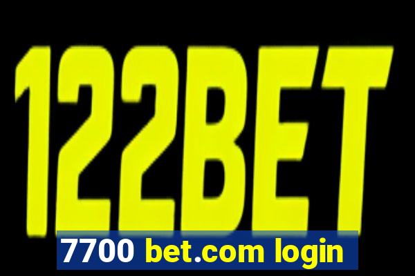 7700 bet.com login